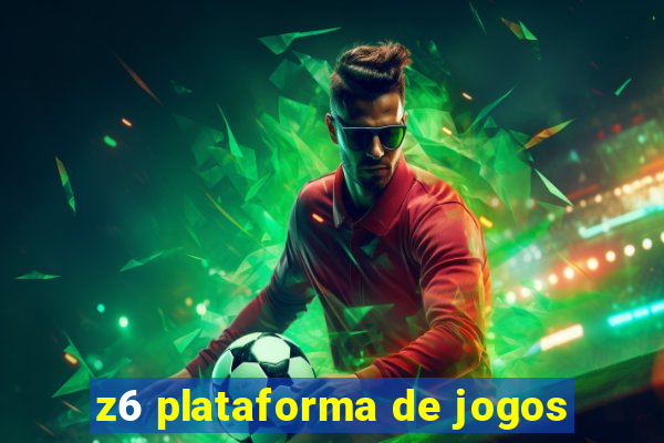 z6 plataforma de jogos